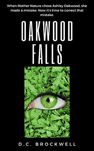 OakWood Falls: A stunningly haunting and evocative read, perfect for the Summer.