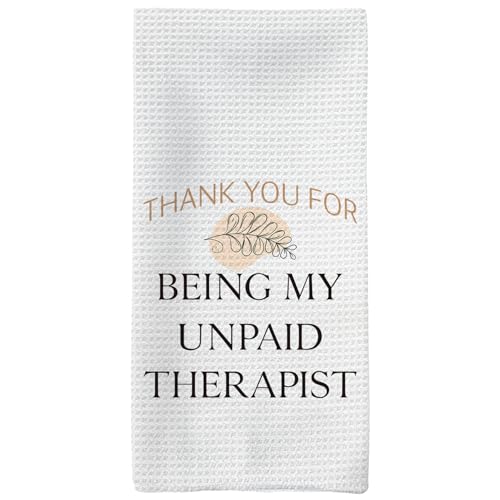 Tzhim Torchons de cuisine « Thank You for Being My Unpaid Therapist » - Cadeaux de remerciement pour femmes et amies, meilleure amie, meilleure amie, meilleure amie - Torchons à vaisselle pour