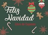  Feliz Navidad Libro De Cupones: 30+ cupones de regalo en blanco para rellenar  Idea de regalo personalizable para niños, adolescentes y adultos  ...  Cubierta con tema navideño con adornos