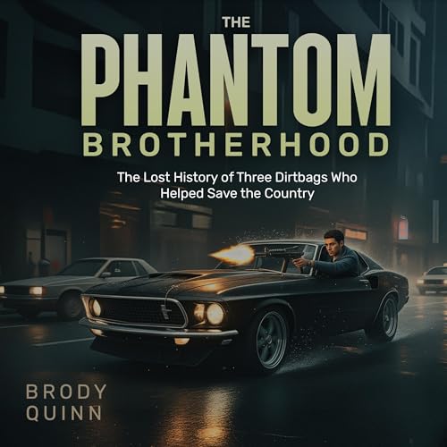 The Phantom Brotherhood Audiolivro Por Brody Quinn capa
