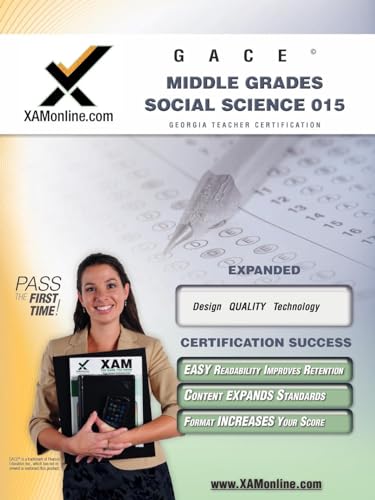 GACE Middle Grades Social Science 015 Teacher Certification Test Prep Study Guide (XAM GACE)
