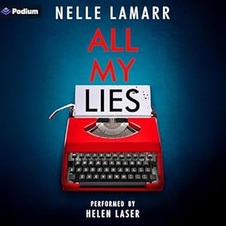All My Lies Audiolibro Por Nelle Lamarr arte de portada