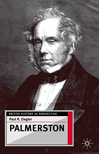 Palmerston (British History in Perspective, 17)