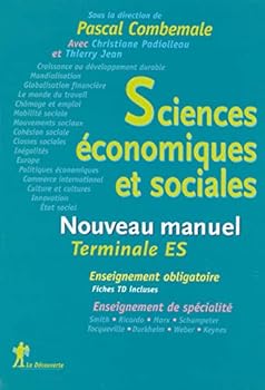 Sciences économiques et sociales Tle ES : Nouveau manuel