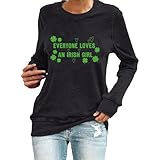 'Everyone Loves An Irish Girl' St. Patrick's Day Sweatshirt Lustiger Kleeblatt-Print Pullover Tops Irisches Motto Party Outfit St. Patrick's Day Kleidung Paddy's Day Festliche Urlaubskleidung, Schwarz