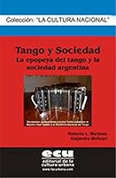Tango y sociedad 9872699585 Book Cover