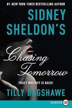 Paperback Sidney Sheldon's Chasing Tomorrow[SIDNEY SHELDONS CHASING TOM-LP][LARGE PRINT] [Paperback] Book