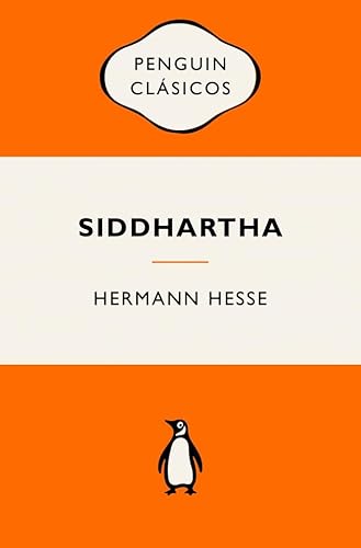 Siddhartha: Ediciones icónicas (Penguin Clásicos vintage)