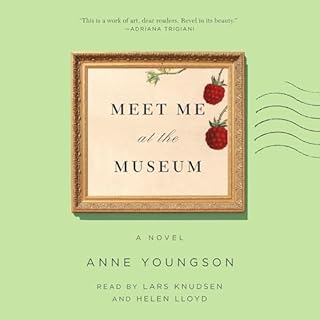 Meet Me at the Museum Audiolibro Por Anne Youngson arte de portada