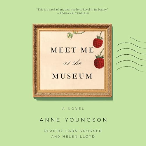 Meet Me at the Museum Audiolibro Por Anne Youngson arte de portada
