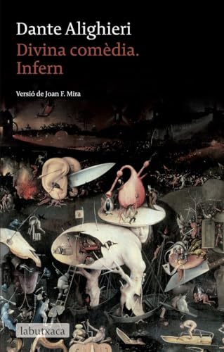 Divina Comèdia. Infern: Versió de Joan F. Mira (LABUTXACA)