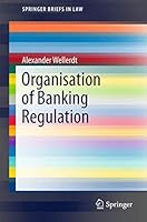 Organisation of Banking Regulation 3319176374 Book Cover