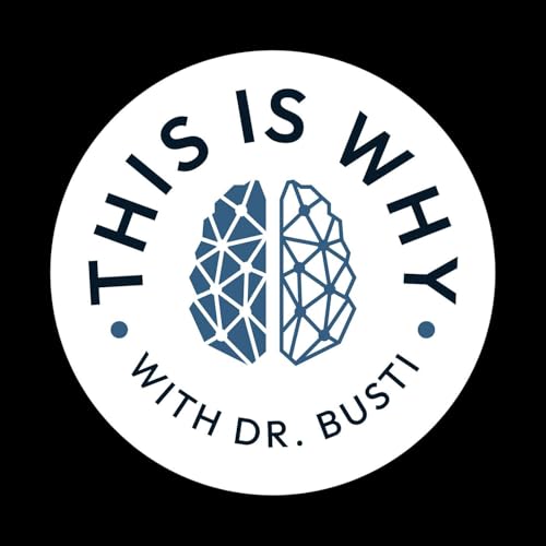 『This Is Why with Dr. Busti』のカバーアート