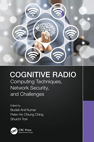 Cognitive Radio: Computing Techniques, Network Security, and Challenges view 2