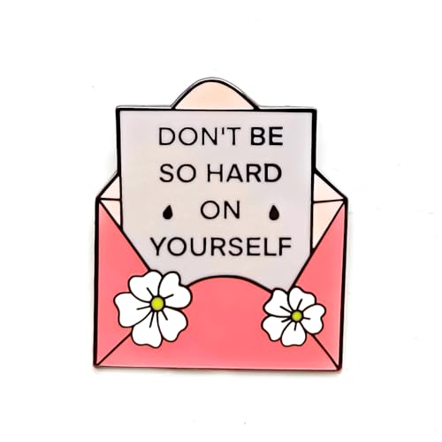 Image of Don't Be So Hard On Yourself Pin - Fun Series | Premium Enamel Pin - Statement Lapel Pin - Plated Badge for Clothing, Bags, Hats, Jackets, and Lanyards