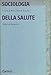 Sociologia Della Salute - 3