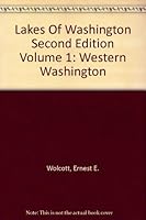 Lakes of Washington Volume 1 Western Washington B01B6Q449Y Book Cover