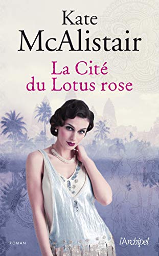Télécharger La Cité du Lotus rose Francais PDF