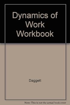 Paperback Dynamics of Work Workbook Book