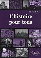 L'histoire pour tous 2729852190 Book Cover