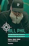 Kill Phil. A Via Mais Rápida Para o Sucesso em Torneios de Poker No-Limit Hold'em