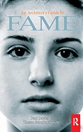 An Architect's Guide to Fame An Architect's Guide to Fame book cover