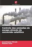 Controlo das emissões de escape através da conversão catalítica (Portuguese Edition) 6200824614 Book Cover