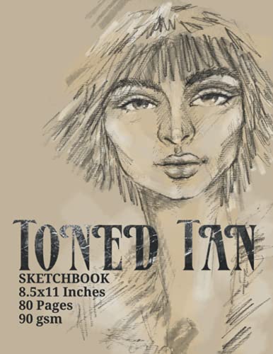 TONED TAN SKETCHBOOK: 8.5x11 Inches, 80 pages, 90 gsm paper thickness