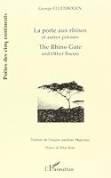La porte au rhinos et autres poèmes / The Rhino Gate and other poems 2738452191 Book Cover