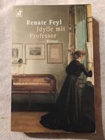 Idylle mit Professor 3355001155 Book Cover