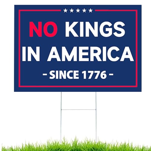 ARAGIT No Kings Protest Yard Sign With H Stake 18x12 Inch- Double Sided No Kings In America Since 1776 Yard Sign, Corrugated Plastic Outdoor Weatherproof Yard Signs