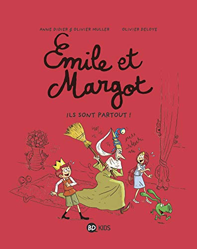 Émile et Margot, Tome 06: Ils sont partout ! Émile et Margot, Tome 06: Ils sont partout !