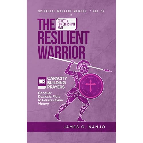 The Resilient Warrior Audiolibro Por James Nanjo arte de portada
