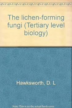 Paperback The lichen-forming fungi (Tertiary level biology) Book