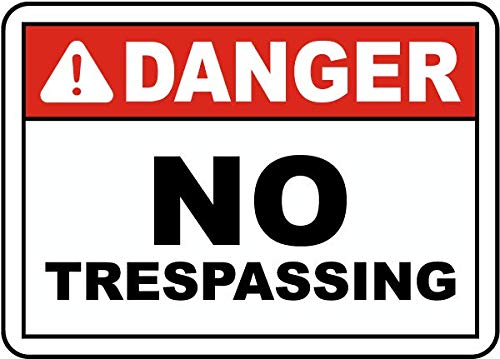 Signage Danger No Trespassing Sign Property/Security Signs D3 Metal Tin – 12"X8" For Home Or Work