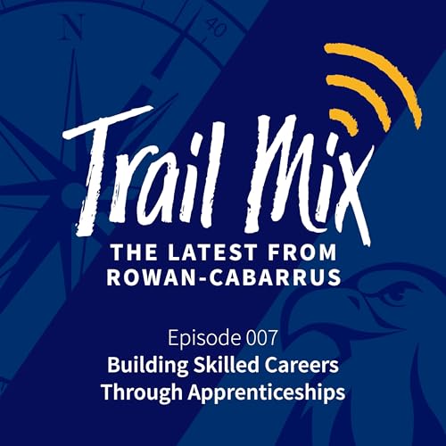 007 | Building Skilled Careers Through Apprenticeships