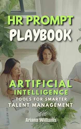 Bild: HR Prompt Playbook: AI Tools for Smarter Talent Management (English Edition) f�r 4,38 EUR bei amazon.de