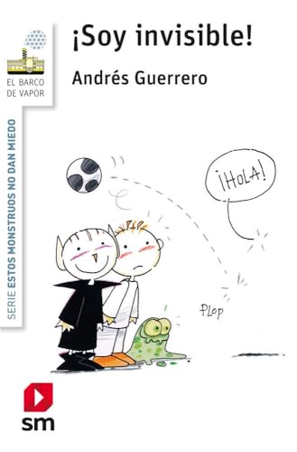 ¡Soy invisible! (El Barco de Vapor Blanca)