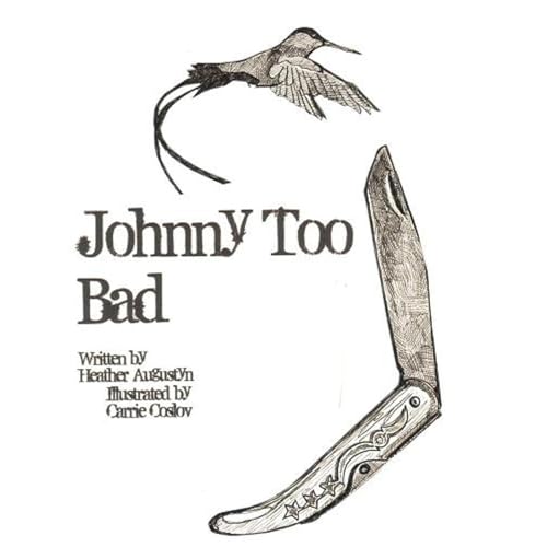 Listen to Johnny Too Bad by Heather Augustyn episode artwork