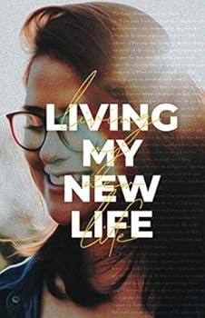 Paperback Living My New Life Book