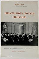DIPLOMATIQUE ROYALE FRANCAISE --FRANCE B0015VI2XU Book Cover