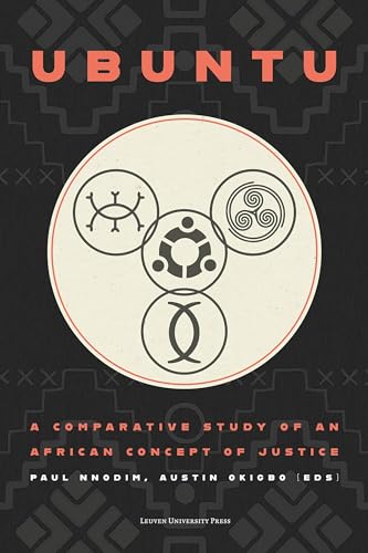 Ubuntu: A Comparative Study of an African Concept of Justice
