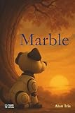 Marble (Tales from the future)