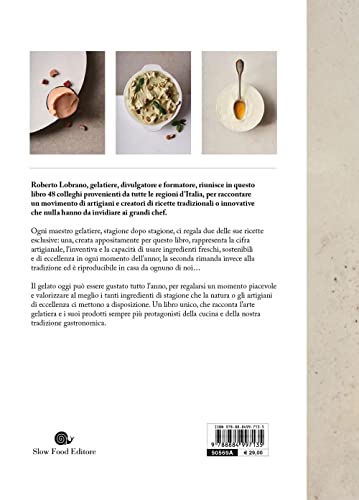 L'arte Del Gelato. 100 Ricette Per Tutto L'anno - 2
