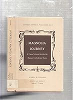 Magnolia Journey (Southern historical publications) 0817352252 Book Cover