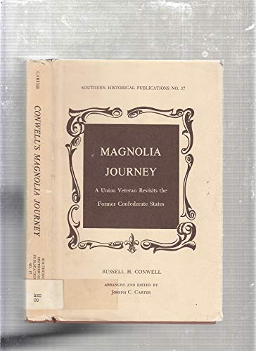 Magnolia Journey: A Union Veteran Revisits the ... 0817352252 Book Cover