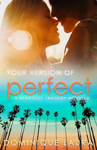 Your Version of Perfect