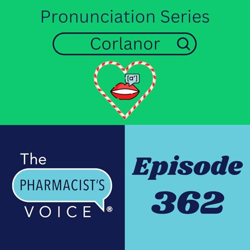 How do you say Corlanor? (Pronunciation Series Episode 70)