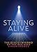 Produktbild Staying Alive: The Disco Inferno of the Bee Gees