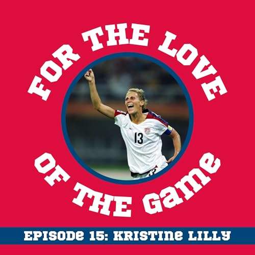 Page de couverture de The most-capped player in U.S. Women’s National Team history: Kristine Lilly